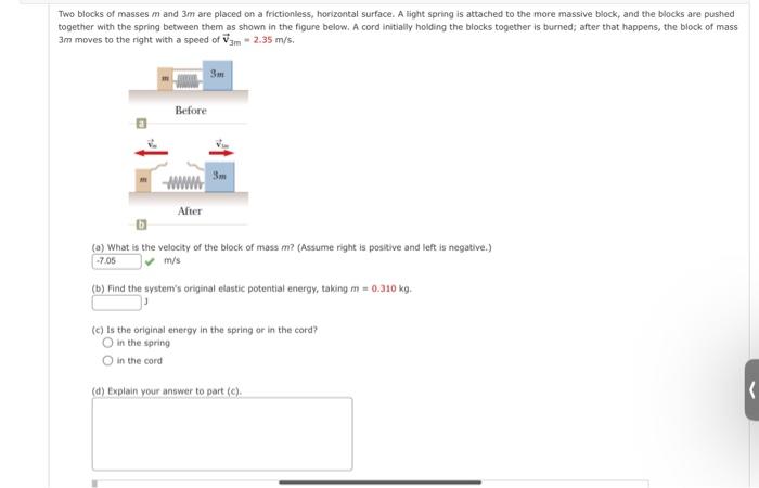 Solved Two blocks of masses m and 3m are placed on a | Chegg.com