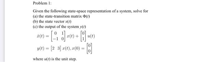 Solved Given the following state-space representation of a | Chegg.com