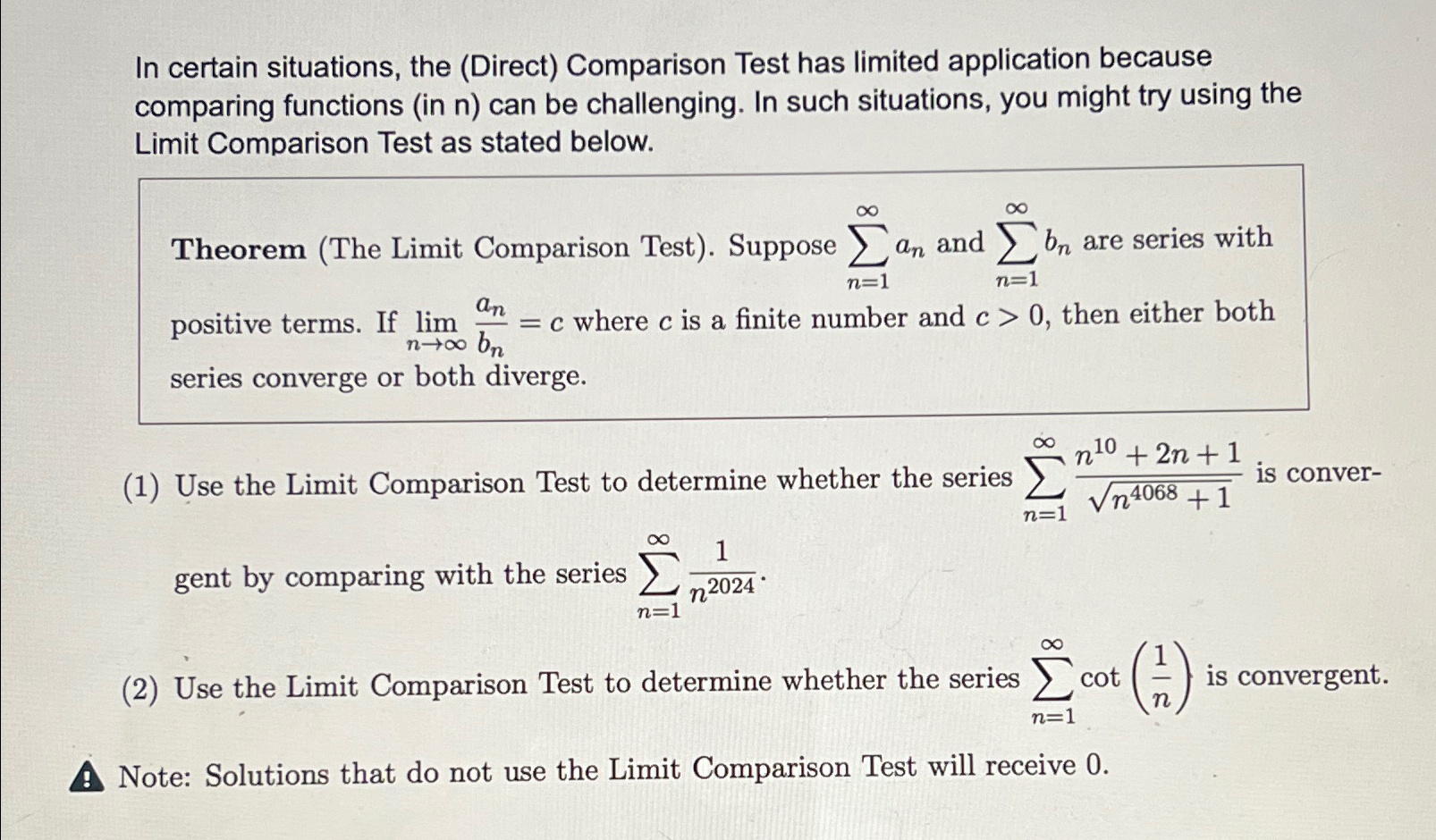 Solved In certain situations, the (Direct) ﻿Comparison Test | Chegg.com