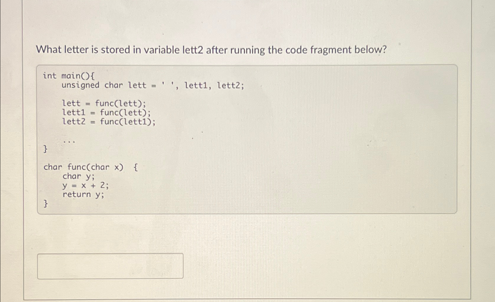 Solved What letter is stored in variable lett2 ﻿after | Chegg.com