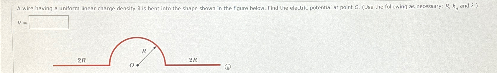 Solved A wire having a uniform linear charge density λ ﻿is | Chegg.com