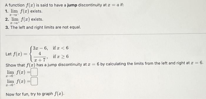 Solved A function f(x) is said to have a jump discontinuity | Chegg.com
