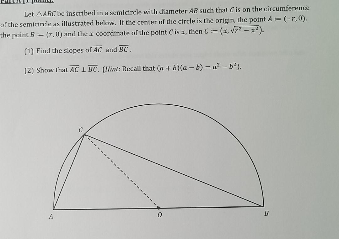Solved Let AABC be inscribed in a semicircle with diameter | Chegg.com
