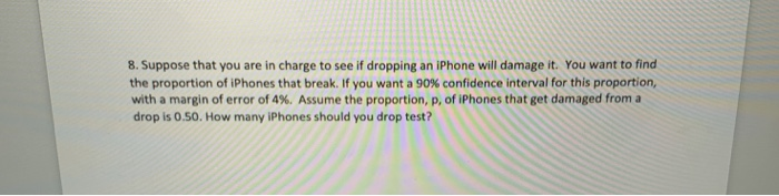 Solved 8. Suppose that you are in charge to see if dropping | Chegg.com