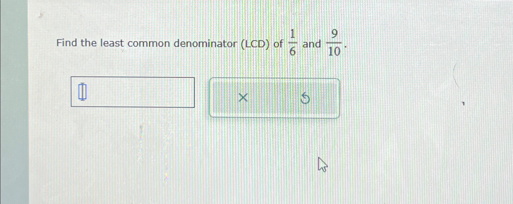 solved-find-the-least-common-denominator-lcd-of-16-and-chegg