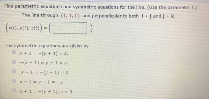 Solved Find Parametric Equations For The Line Use The P Chegg Com