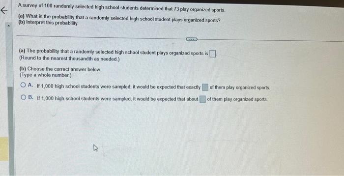 Solved A survey of 100 randomly selected high school | Chegg.com