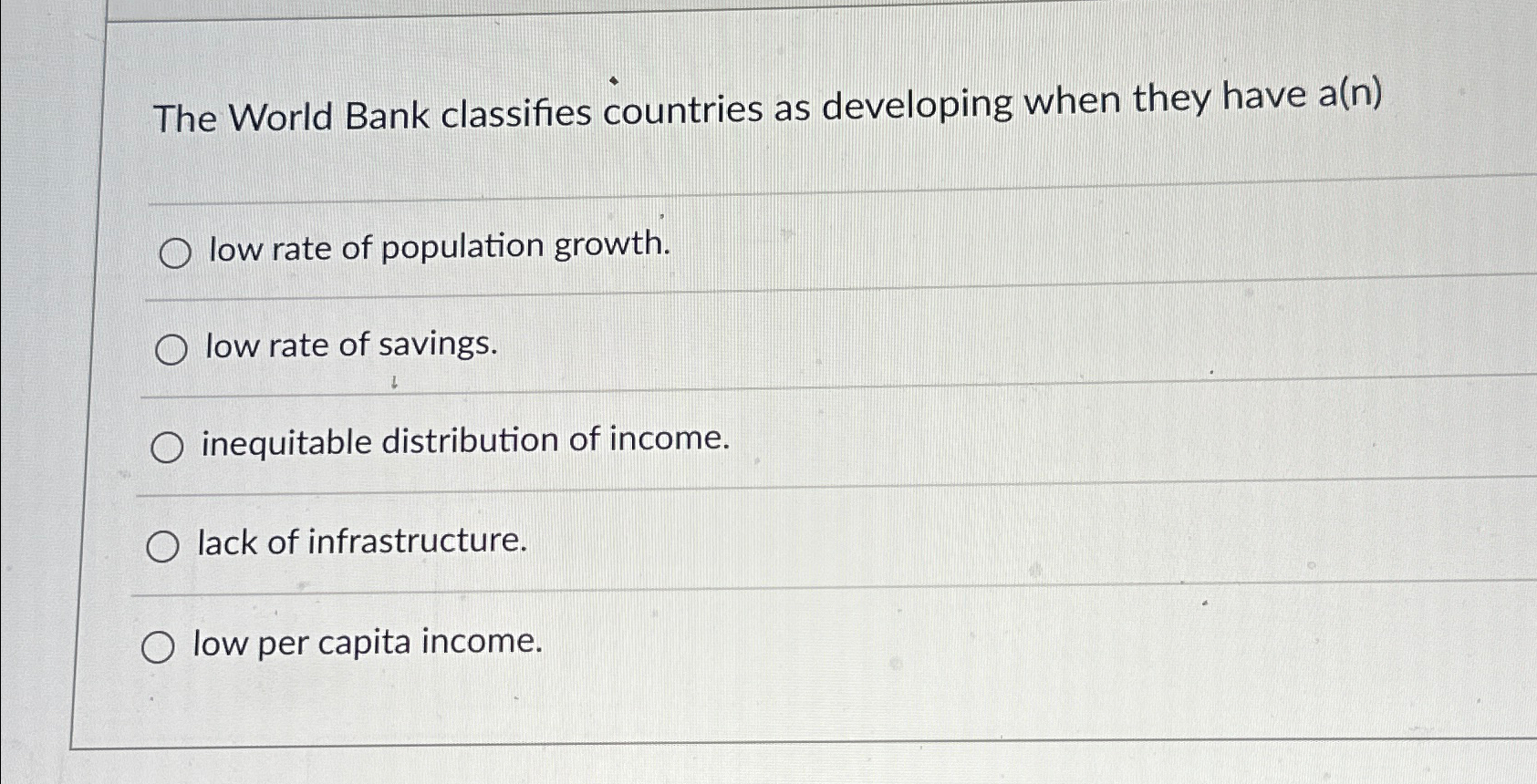 Solved The World Bank classifies countries as developing | Chegg.com