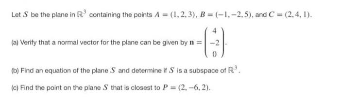Solved Let S be the plane in R containing the points A = | Chegg.com