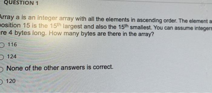 Solved QUESTION 1 Array a is an integer array with all the | Chegg.com