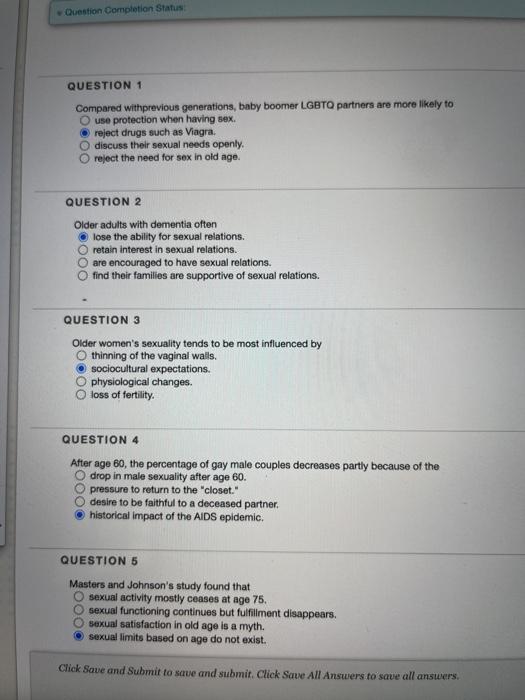 Question Completion Status QUESTION 1 Compared with previous generations, baby boomer LGBTO partners are more likely to O use