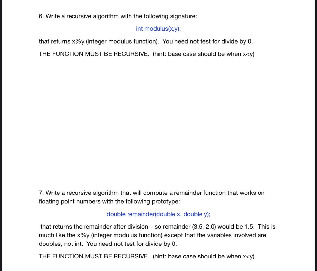 Solved USING JAVAWrite a recursive algorithm with the | Chegg.com
