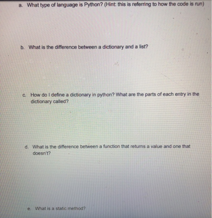 Solved a. What type of language is Python? (Hint: this is | Chegg.com image.