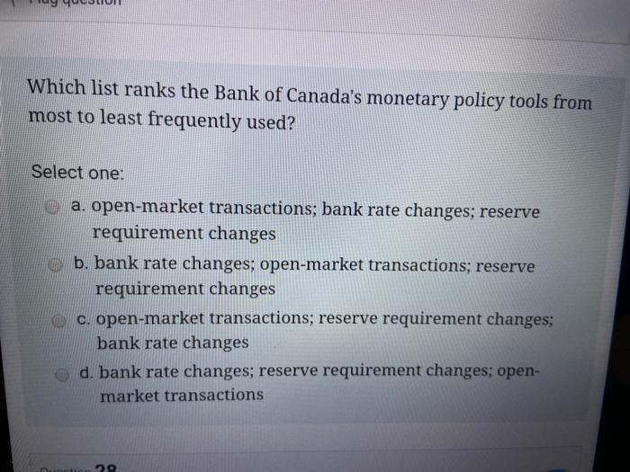 Solved Which list ranks the Bank of Canada's monetary policy | Chegg.com