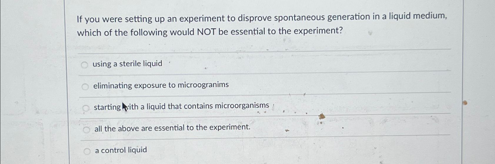 Solved If you were setting up an experiment to disprove | Chegg.com