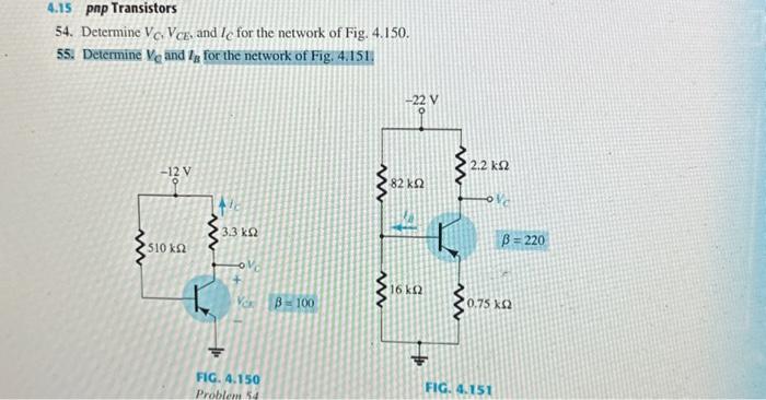 Solved 54. Determine VC,VCE, and IC for the network of Fig, | Chegg.com