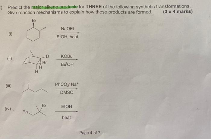 Solved 1) Predict The Major Alkene Products For THREE Of The | Chegg.com