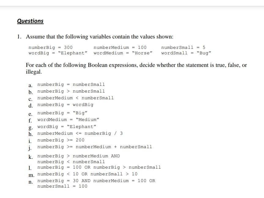 Solved Questions 1. Assume That The Following Variables | Chegg.com