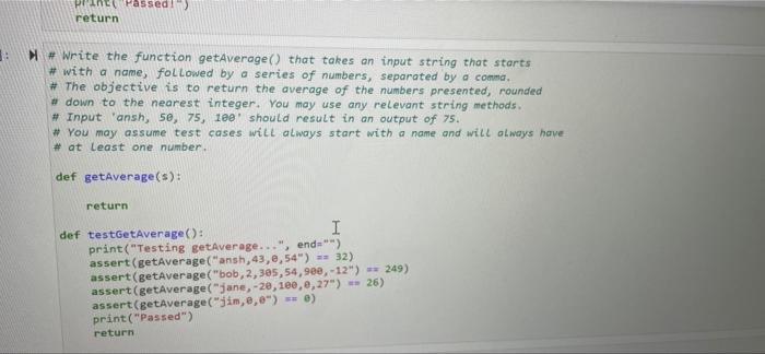 Solved Print Passed!) return # Write the function | Chegg.com