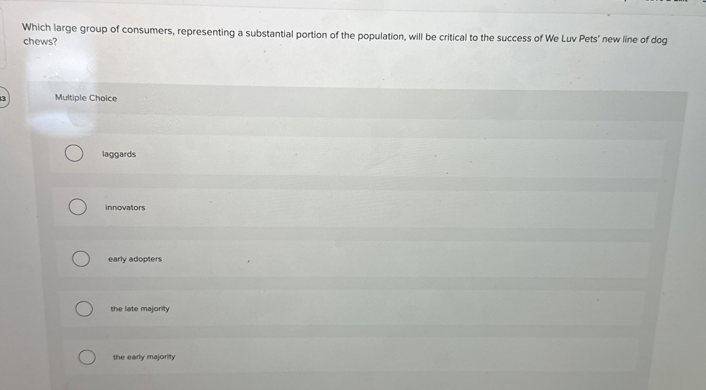 Solved Which large group of consumers, representing a
