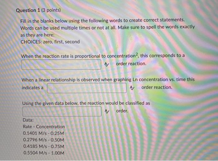 Solved Question 1 (3 points) Fill in the blanks below using | Chegg.com