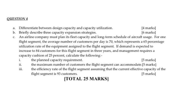 Solved a. Differentiate between design capacity and capacity | Chegg.com