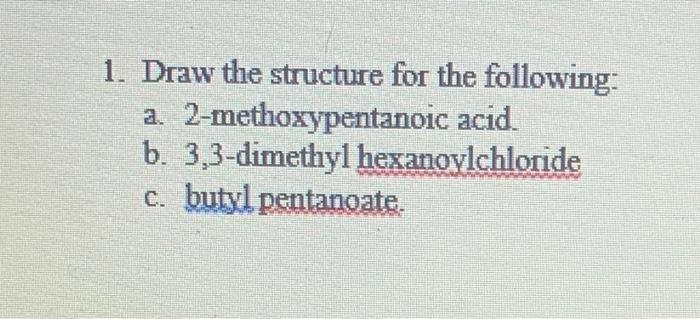 draw the structure of 2 3- dimethylpentanoic acid