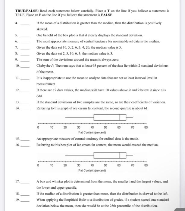 Solved 5. 6. 7. TRUE/FALSE: Read each statement below | Chegg.com