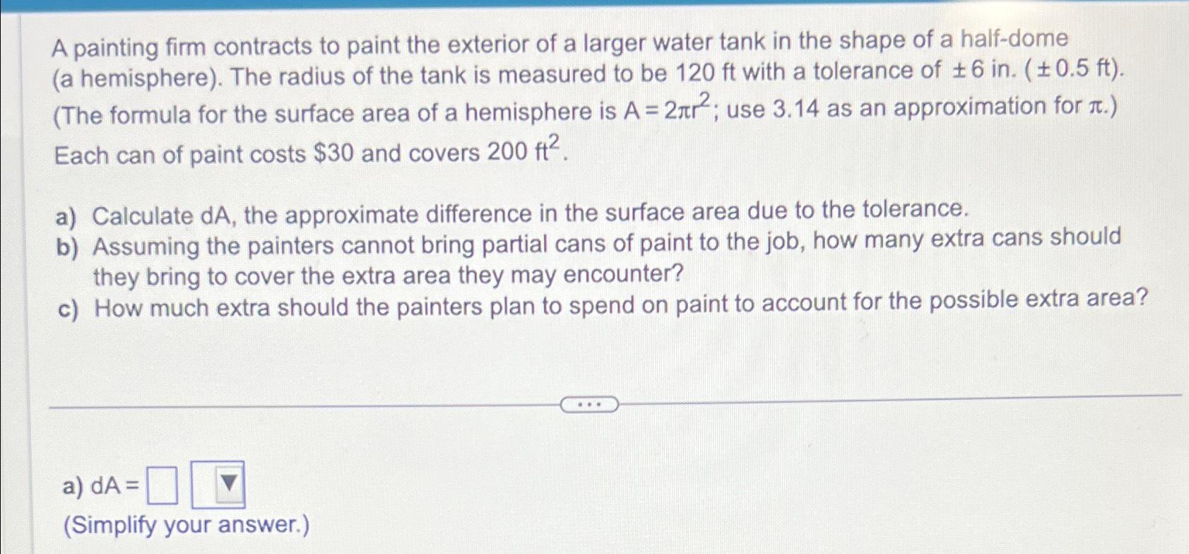Solved A painting firm contracts to paint the exterior of a