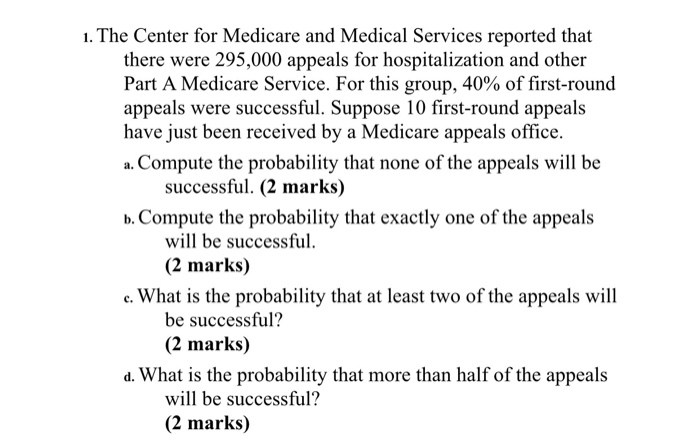 Solved 1. The Center For Medicare And Medical Services | Chegg.com