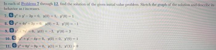 Solved In each of Problems 7 through 12 , find the solution | Chegg.com