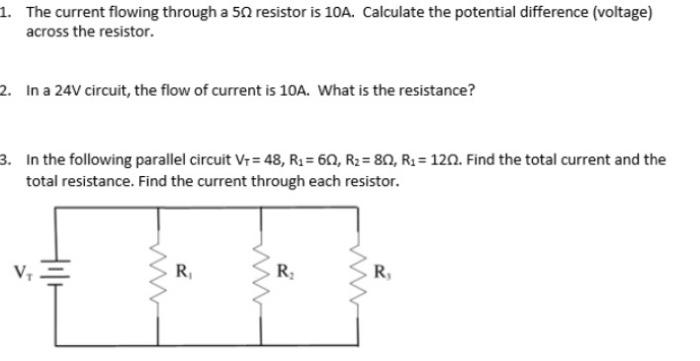 Solved 1. The current flowing through a 50 resistor is 10A. | Chegg.com