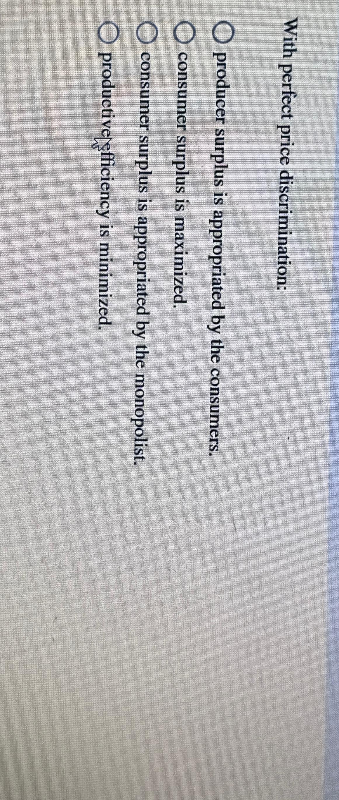 Solved With perfect price discriminationproducer surplus is