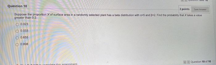 Solved Question 10 2 points Save Answer Suppose the | Chegg.com