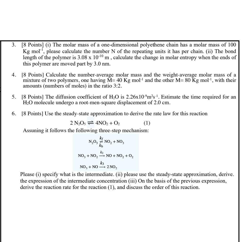 Solved 3. [8 Points] (i) The molar mass of a one-dimensional | Chegg.com