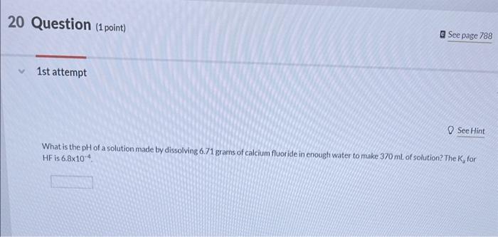 Solved 1st attempt What is the pH of a solution made by | Chegg.com