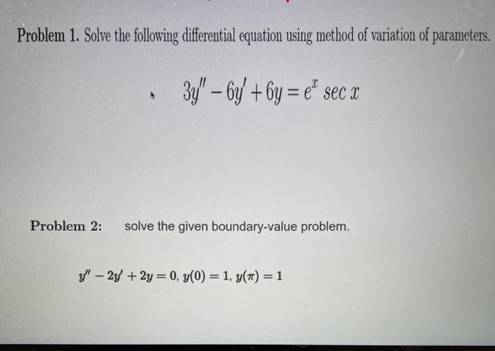 Solved Problem 1. Solve The Following Differential Equation | Chegg.com