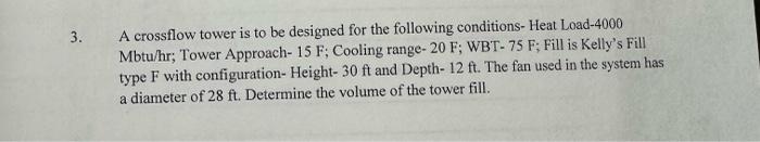 Solved A crossflow tower is to be designed for the following | Chegg.com