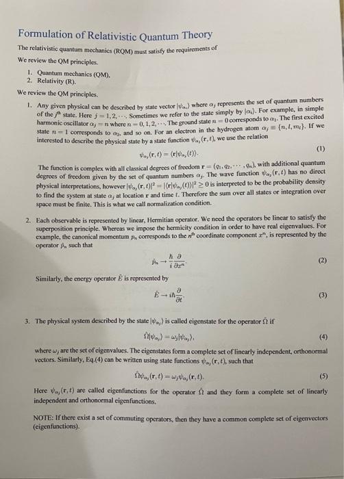 Solved Formulation of Relativistic Quantum Theory The | Chegg.com