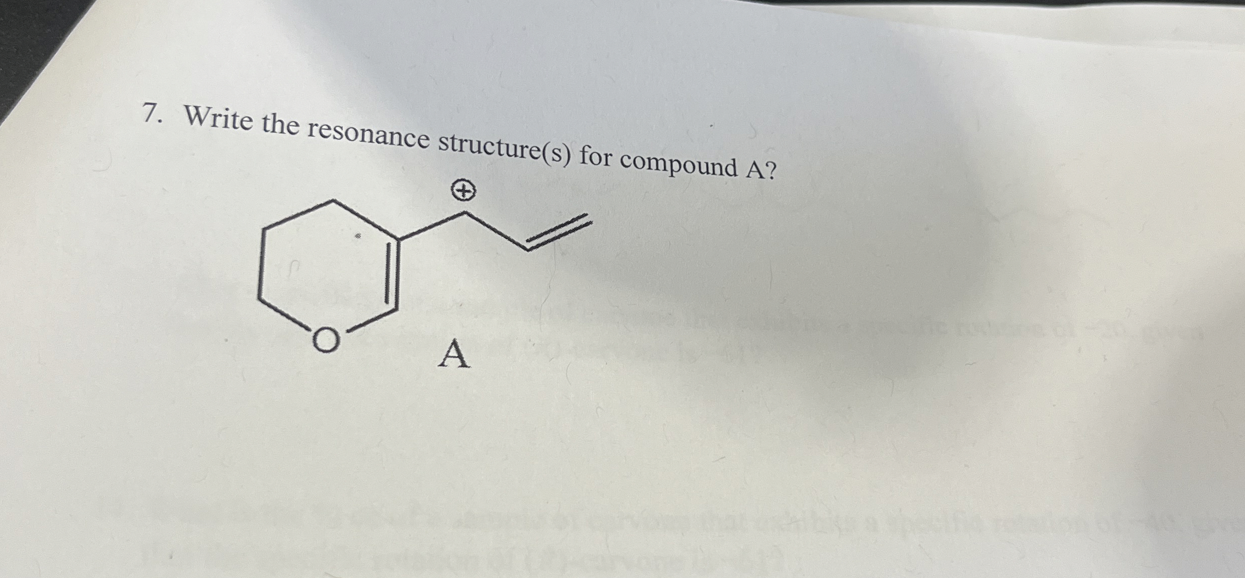 Write the resonance structure(s) ﻿for compound A?