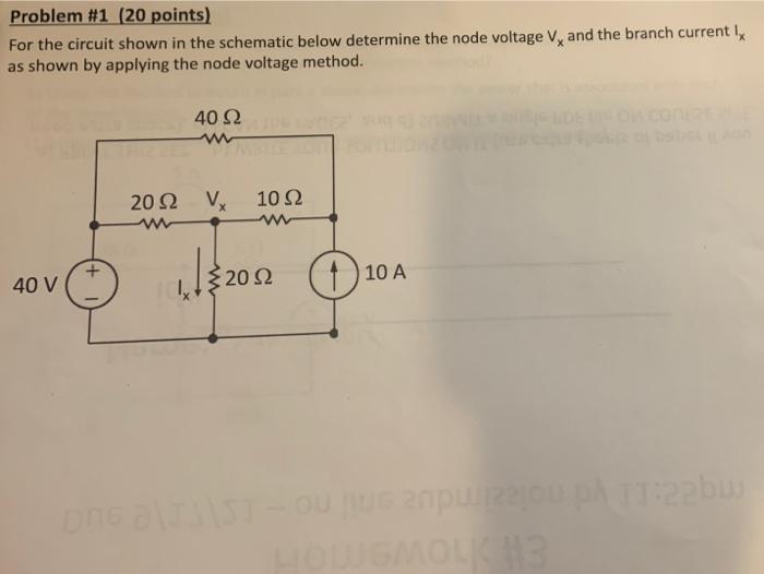 Solved Problem #1 (20 points) For the circuit shown in the | Chegg.com