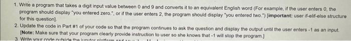 Solved 1. Write a program that takes a digit input value | Chegg.com