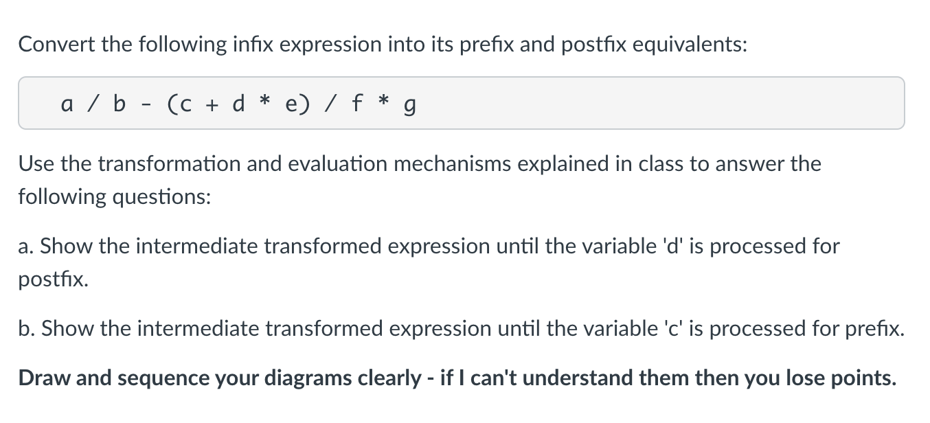 Solved Convert The Following Infix Expression Into Its | Chegg.com