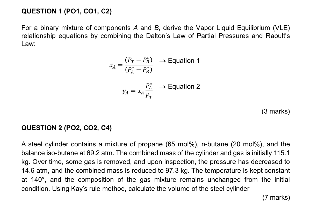 Solved QUESTION 1 (PO1, ﻿CO1, ﻿C2)For a binary mixture of | Chegg.com