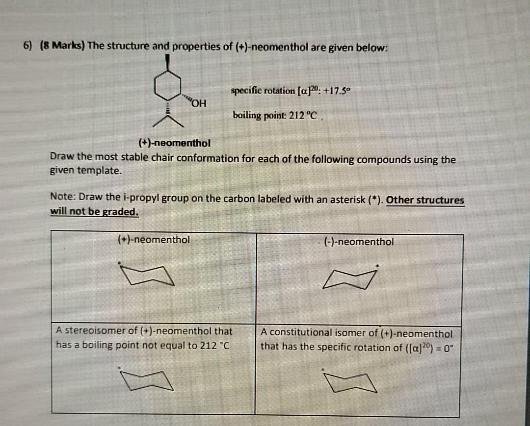 Solved 6 8 Marks The Structure And Properties Of Chegg Com