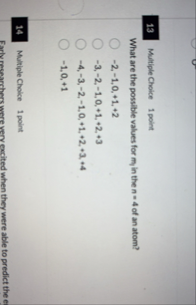 Solved Multiple Choice 1 ﻿pointWhat are the possible values | Chegg.com