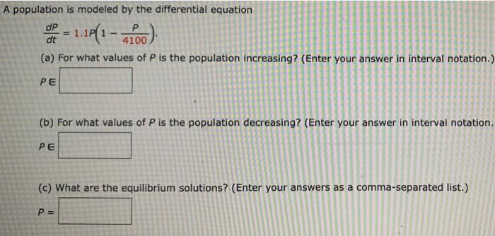 Solved A population is modeled by the differential equation | Chegg.com