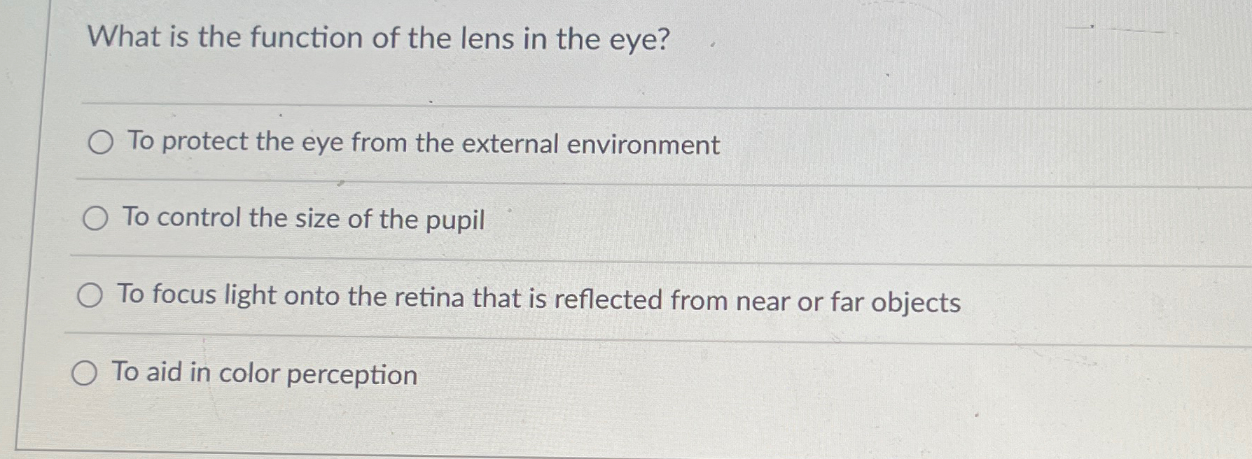 Solved What is the function of the lens in the eye?To | Chegg.com