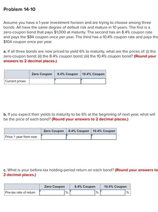 Solved Problem 14-10 Assume you have a 1-year investment | Chegg.com