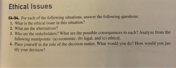 Solved Ethical Issues C4-54. For each of the following | Chegg.com